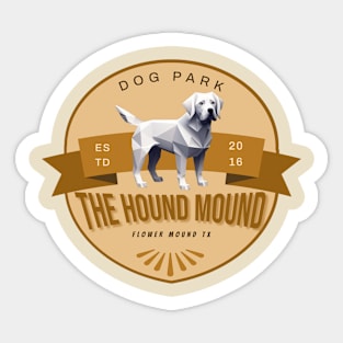 The Hound Mound Flower Mound Tx 3 Sticker